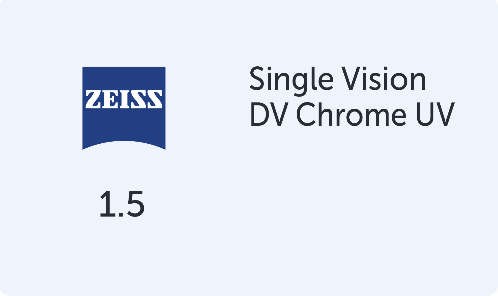 Carl Zeiss SV 1.5 DV Chrome UV