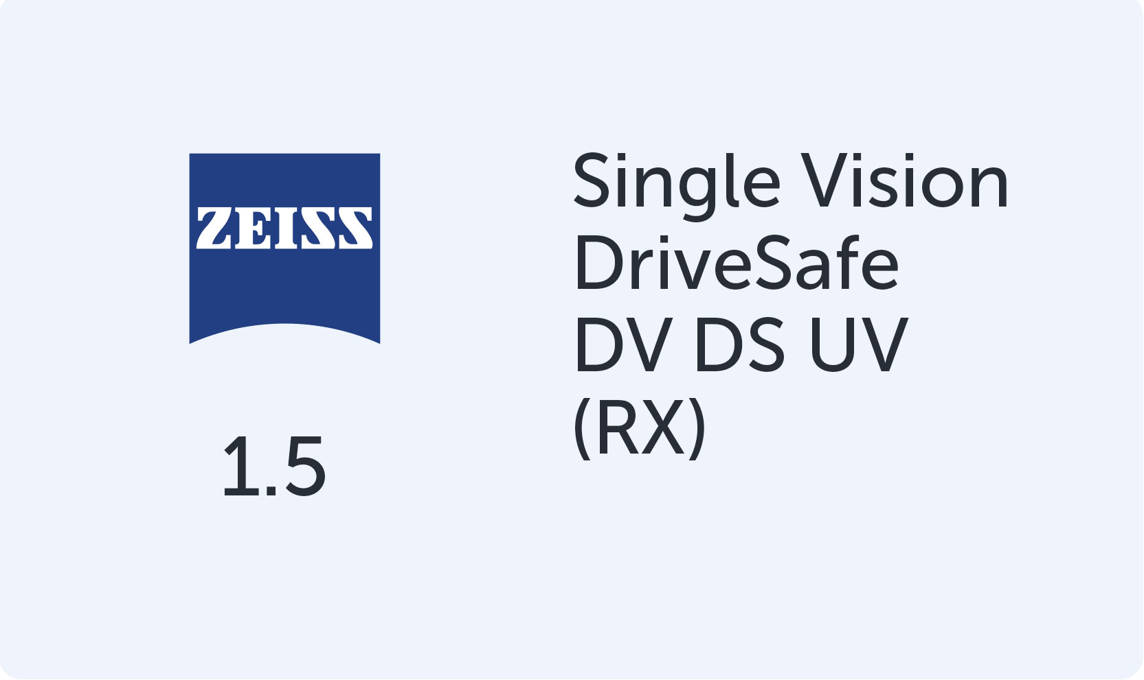Carl Zeiss SV DriveSafe 1.5 DV DS UV (RX)