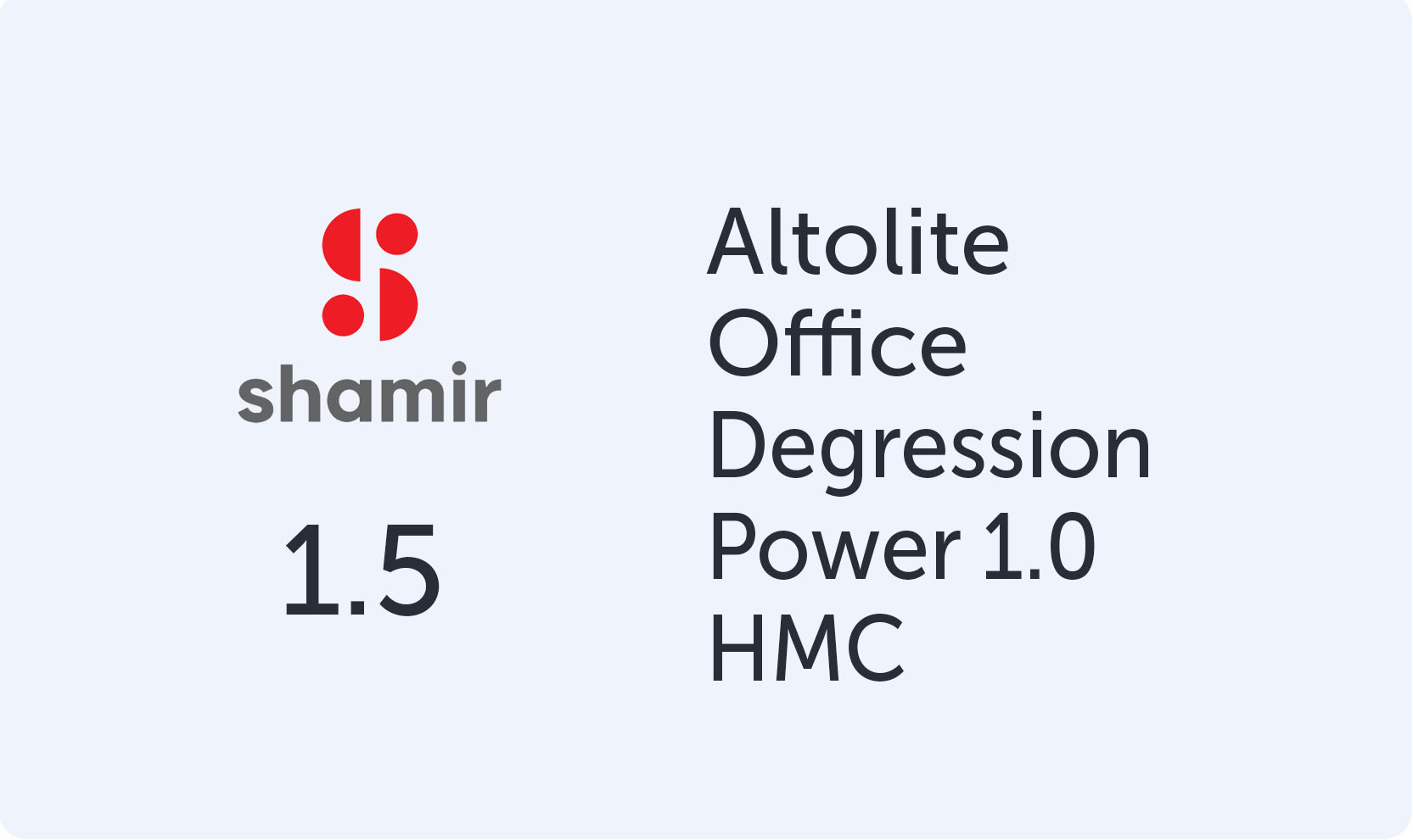 Shamir Altolite 1.50 HMC Office Degression Power 1.00