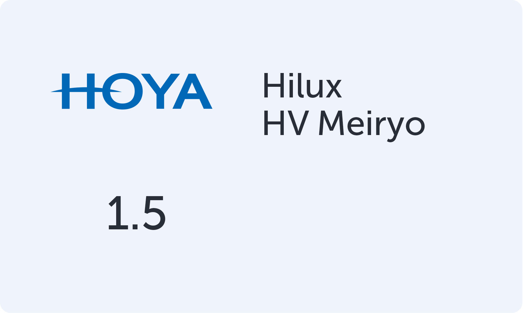 HOYA Hilux 1.5 HV Meiryo