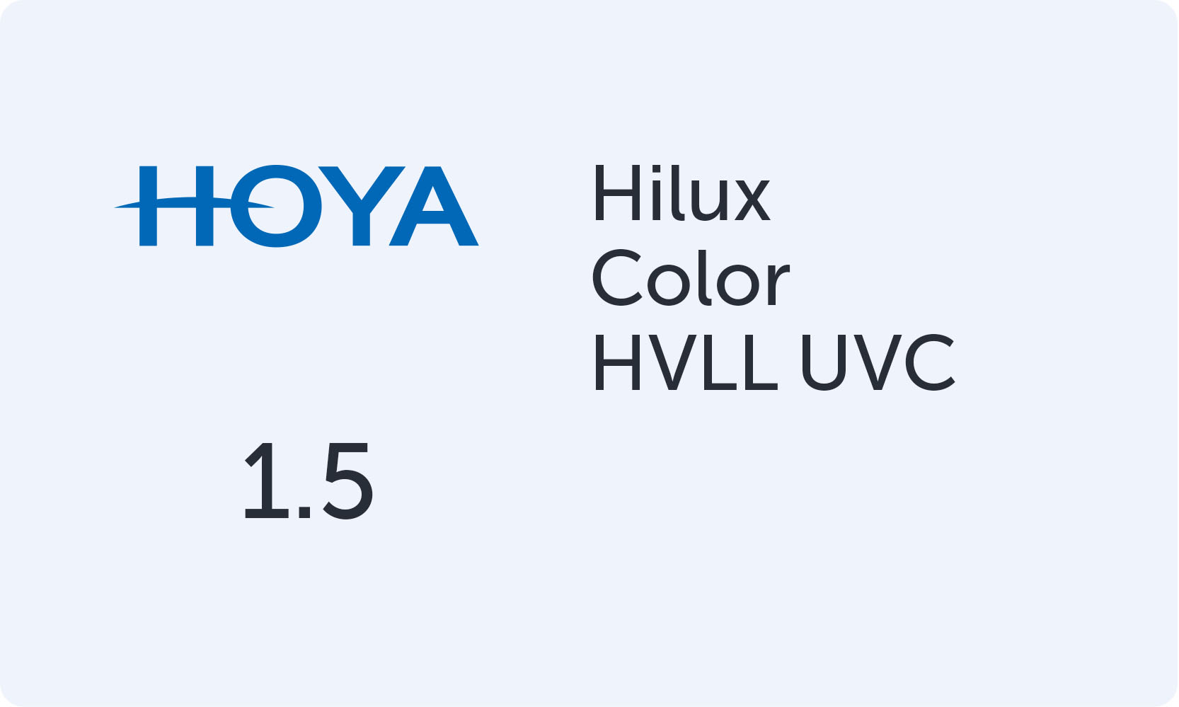 HOYA Hilux 1.50 Color HVLL UVC