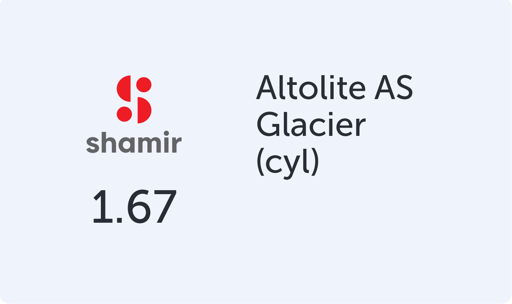 Shamir Altolite 1.67 AS Glacier (astigmatic)