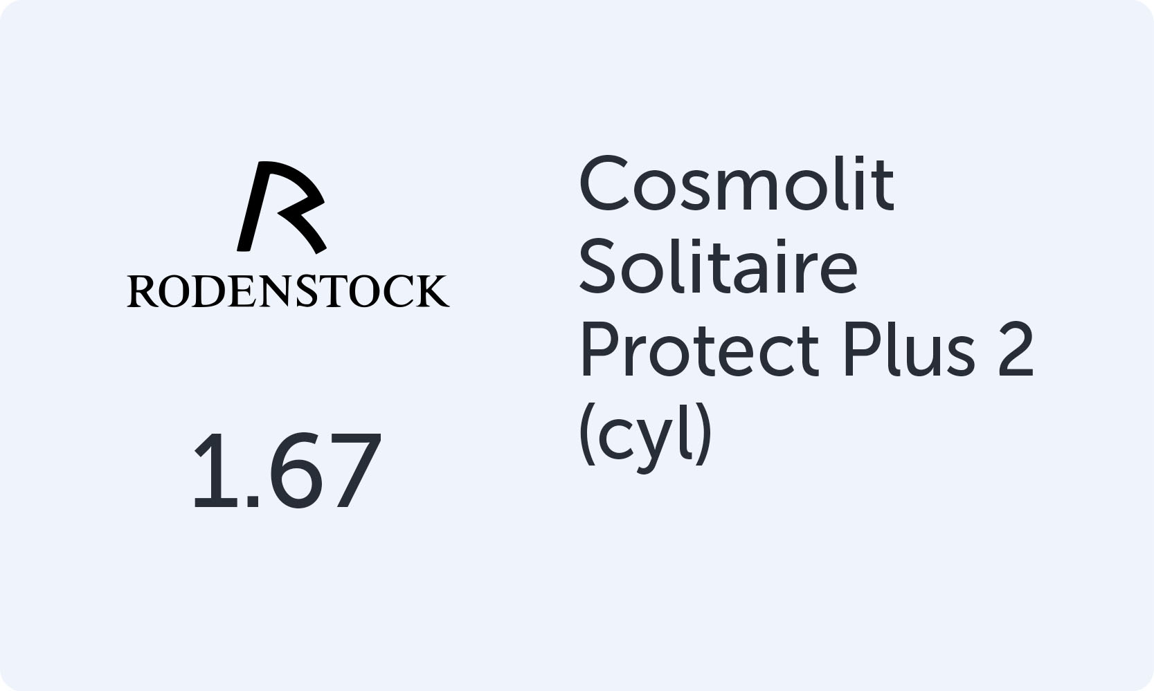 Rodenstock Cosmolit 1.67 Solitaire Protect Plus 2 (cyl)