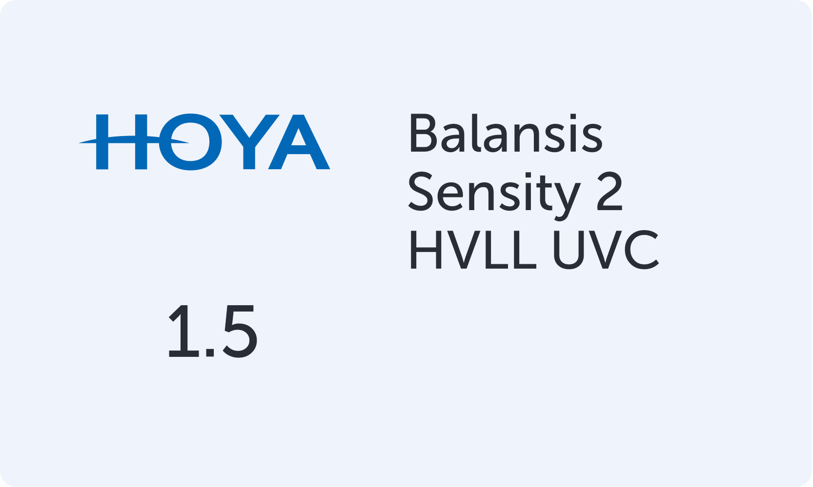 HOYA Balansis 1.5 Sensity 2 HVLL UVC