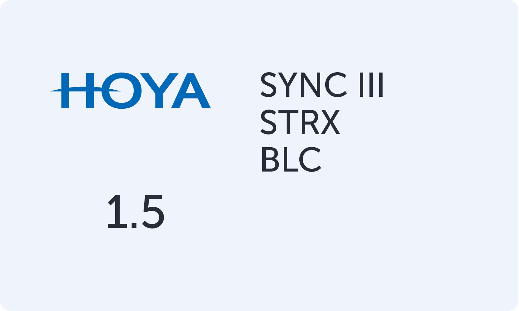 HOYA SYNC III strx 1.5 BLC