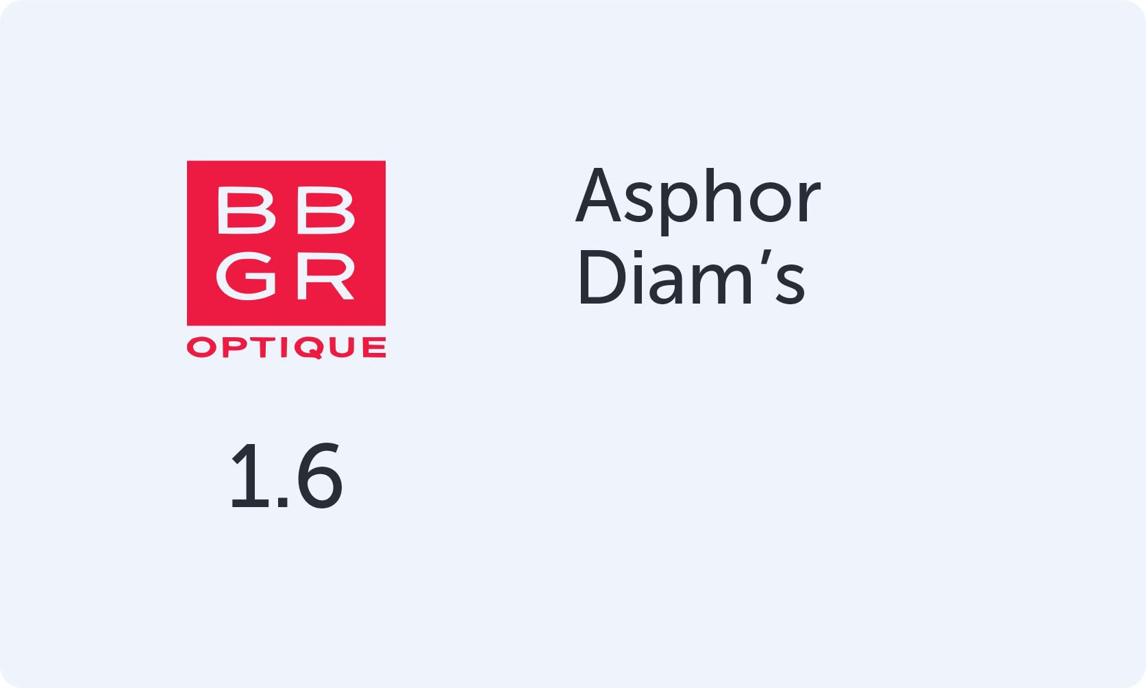 BBGR Asphor 16 Diam's