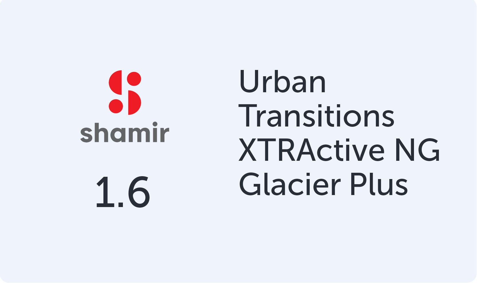 Shamir Urban 1.6 Transitions XTRActive NG Glacier+ UV