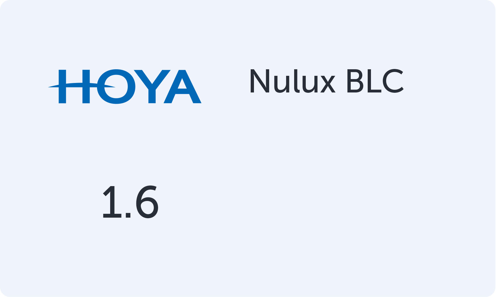 HOYA Nulux 1.6 BLC