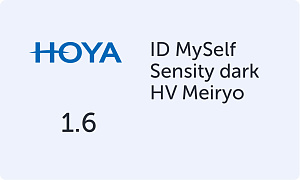 HOYA MySelf 1.6 Sensity dark HV Meiryo