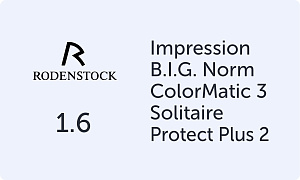 Rodenstock Impression B.I.G. Norm 1.6 Colormatic 3 Solitaire Protect Plus 2