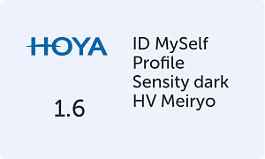 HOYA MySelf Profile 1.6 Sensity dark HV Meiryo