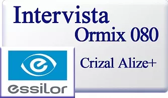 Essilor Intervista Ormix 1.6 080 Crizal Alize+